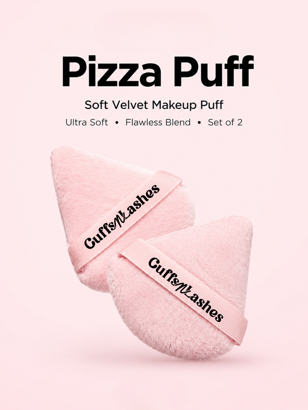 Cuffs N Lashes Pizza Puff - Soft Velvet Makeup Puff