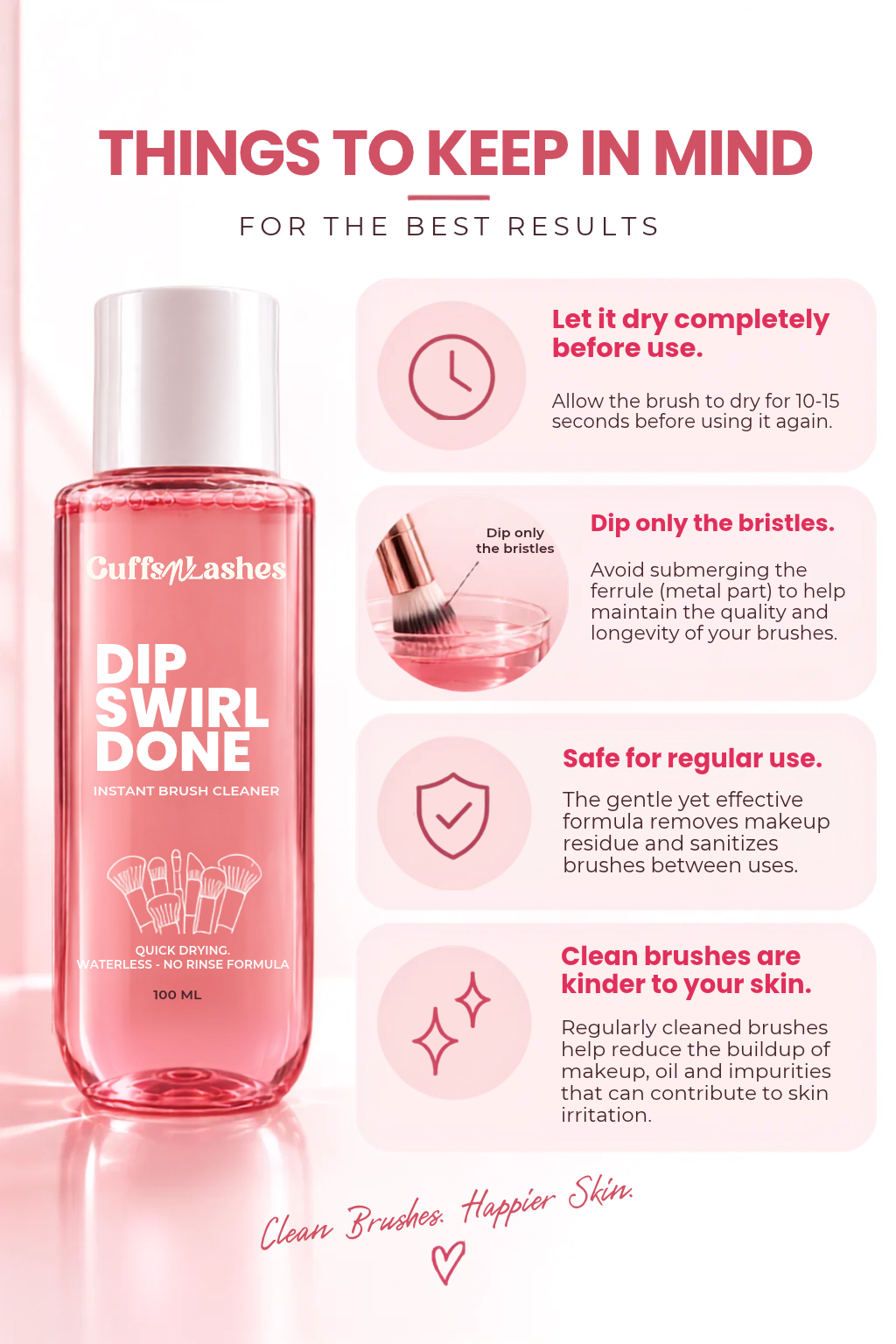 Cuffs N Lashes Dip Swirl Done – Instant Makeup Brush Cleaner | 100ml